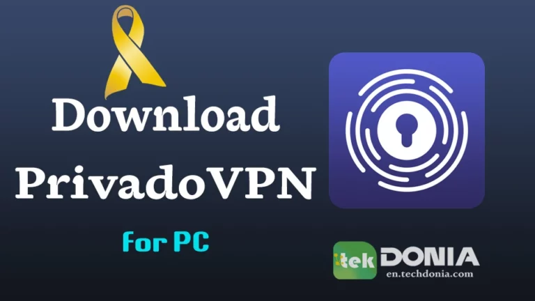 Download PrivadoVPN Free for PC