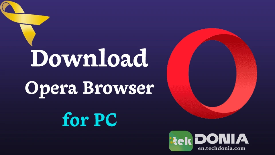 Download Opera Browser for PC